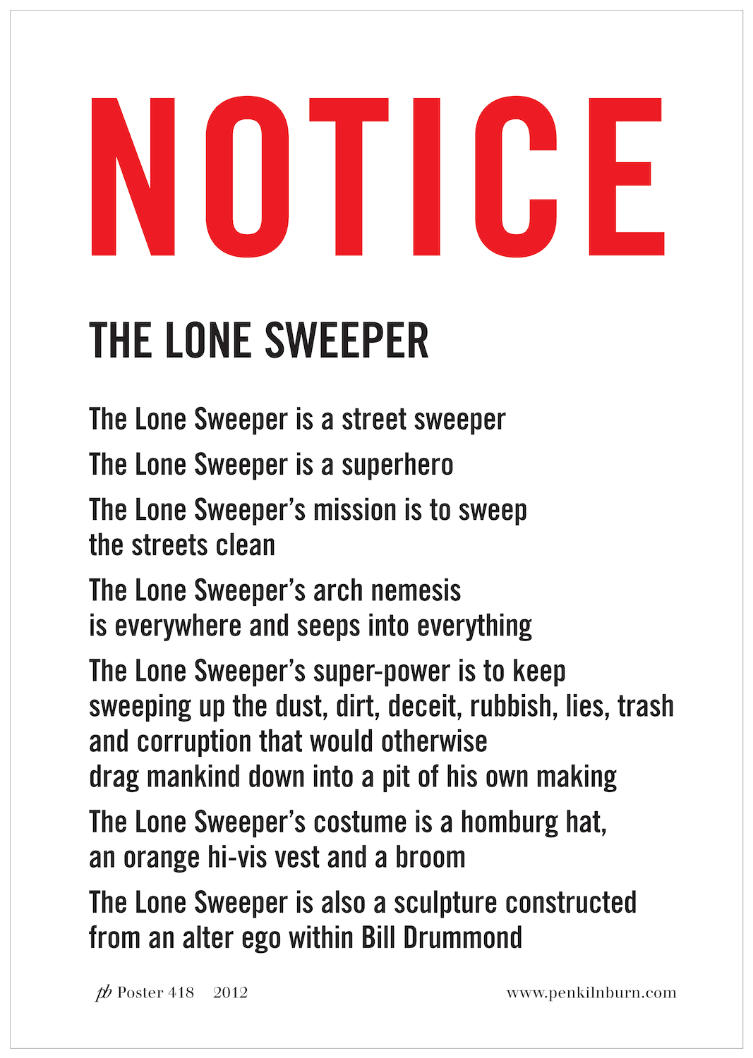 NOTICETHE LONE SWEEPER  - 2012